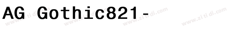 AG Gothic821字体转换